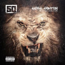 50-cent-‎–-animal-ambition-(an-untamed-desire-to-win)