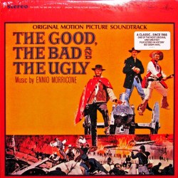 ennio-morricone-‎–-the-good,-the-bad-and-the-ugly-(original-motion-picture-soundtrack)