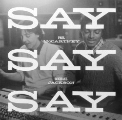 paul-mccartney,-michael-jackson-‎–-say-say-say