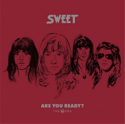 The Sweet – Are You Ready? - The RCA Era